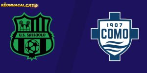 soi kèo Sassuolo vs Como